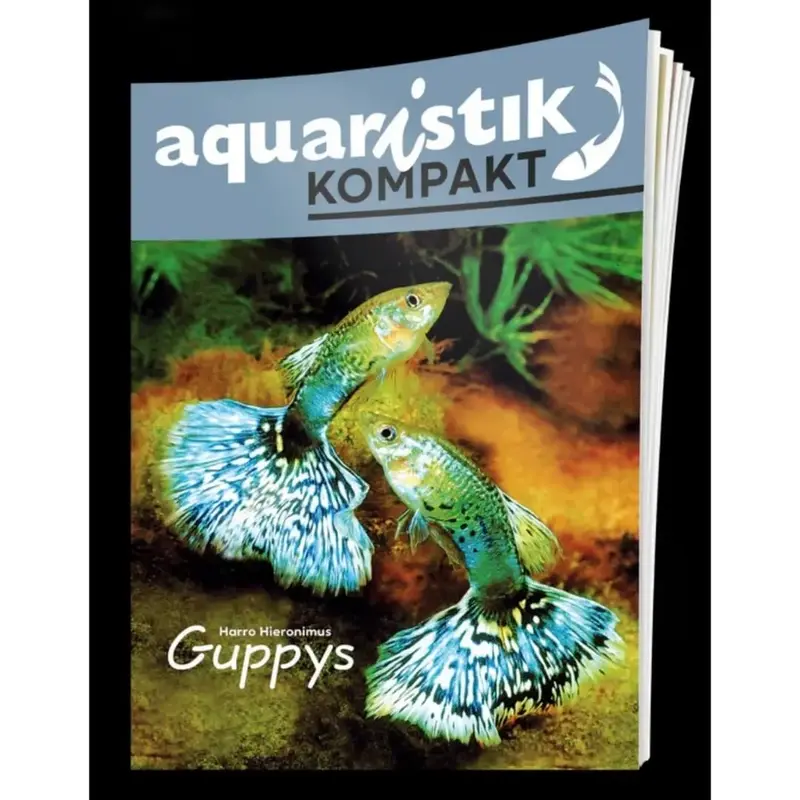 Aquaristik kompakt – Guppy-Buch