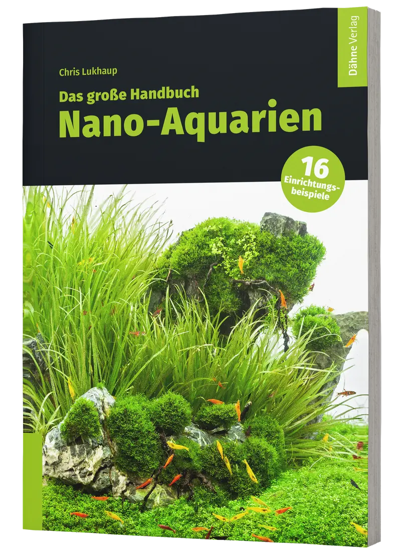 Das große Handbuch Nano-Aquarien